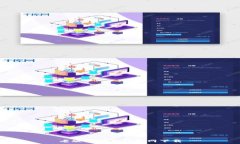  老版本TP钱包官网下载